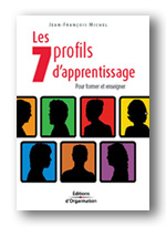Jean-Fran�ois MICHEL : Les 7 profils d'apprentissage