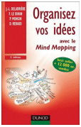 Mind Mapping : valorisez votre potentiel en dessinant vos id�es !